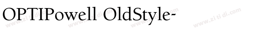 OPTIPowell OldStyle字体转换
